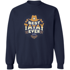 Best Tatay Ever Unisex Crewneck Pullover Sweatshirt