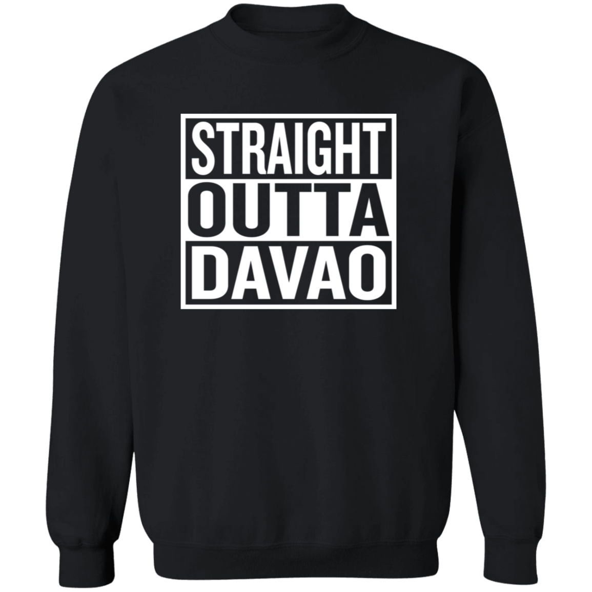 Straight Outta Davao Unisex Crewneck Pullover Sweatshirt