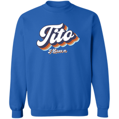 Tito I Love U Unisex Crewneck Pullover Sweatshirt