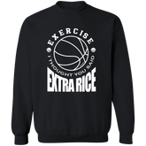 Exercise I Thought You Said Extra Rice Basketball Unisex Crewneck Pullover Sweatshirt