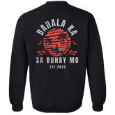 Bahala Ka Sa Buhay Mo Surfing Unisex Crewneck Pullover Sweatshirt