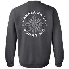 Bahala Ka Sa Buhay Mo CP Unisex Crewneck Pullover Sweatshirt