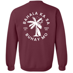 Bahala Ka Sa Buhay Mo Palm Tree Unisex Crewneck Pullover Sweatshirt