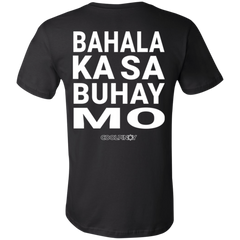 Bahala Ka Sa Buhay Mo Unisex Jersey T-Shirt