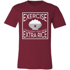 Exercise I Thought You Said Extra Rice Unisex Jersey T-Shirt