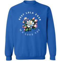 Best Lola Ever Unisex Crewneck Pullover Sweatshirt