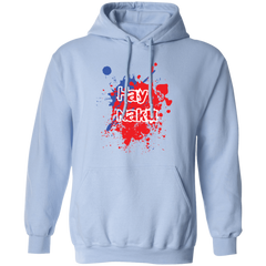 Hay Naku Splatter Unisex Pullover Hoodie