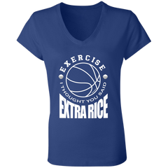 Exercise I Thought You Said Extra Rice Basketball Ladies Jersey V-Neck T-Shirt