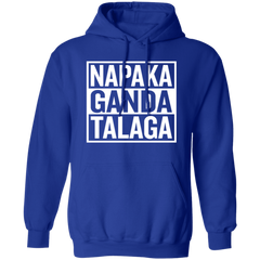 Napaka Ganda Talaga Unisex Pullover Hoodie