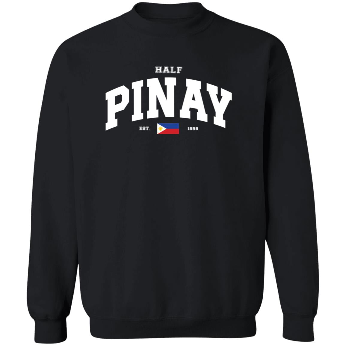 Half Pinay Unisex Crewneck Pullover Sweatshirt