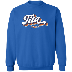 Tita I Love U Unisex Crewneck Pullover Sweatshirt