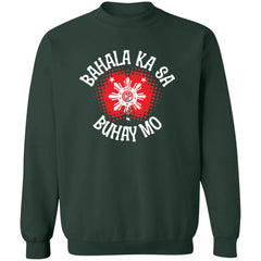 Bahala Ka Sa Buhay Mo Star Unisex Crewneck Pullover Sweatshirt