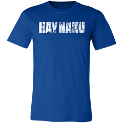 Hay Naku Distressed Unisex Jersey T-Shirt