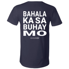Bahala Ka Sa Buhay Mo Unisex Jersey V-Neck T-Shirt