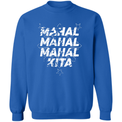 Mahal Na Mahal Na Mahal Kita Unisex Crewneck Pullover Sweatshirt