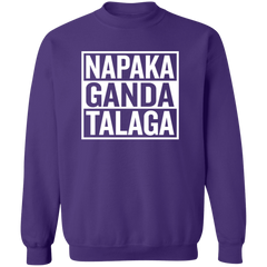 Napaka Ganda Talaga Unisex Crewneck Pullover Sweatshirt