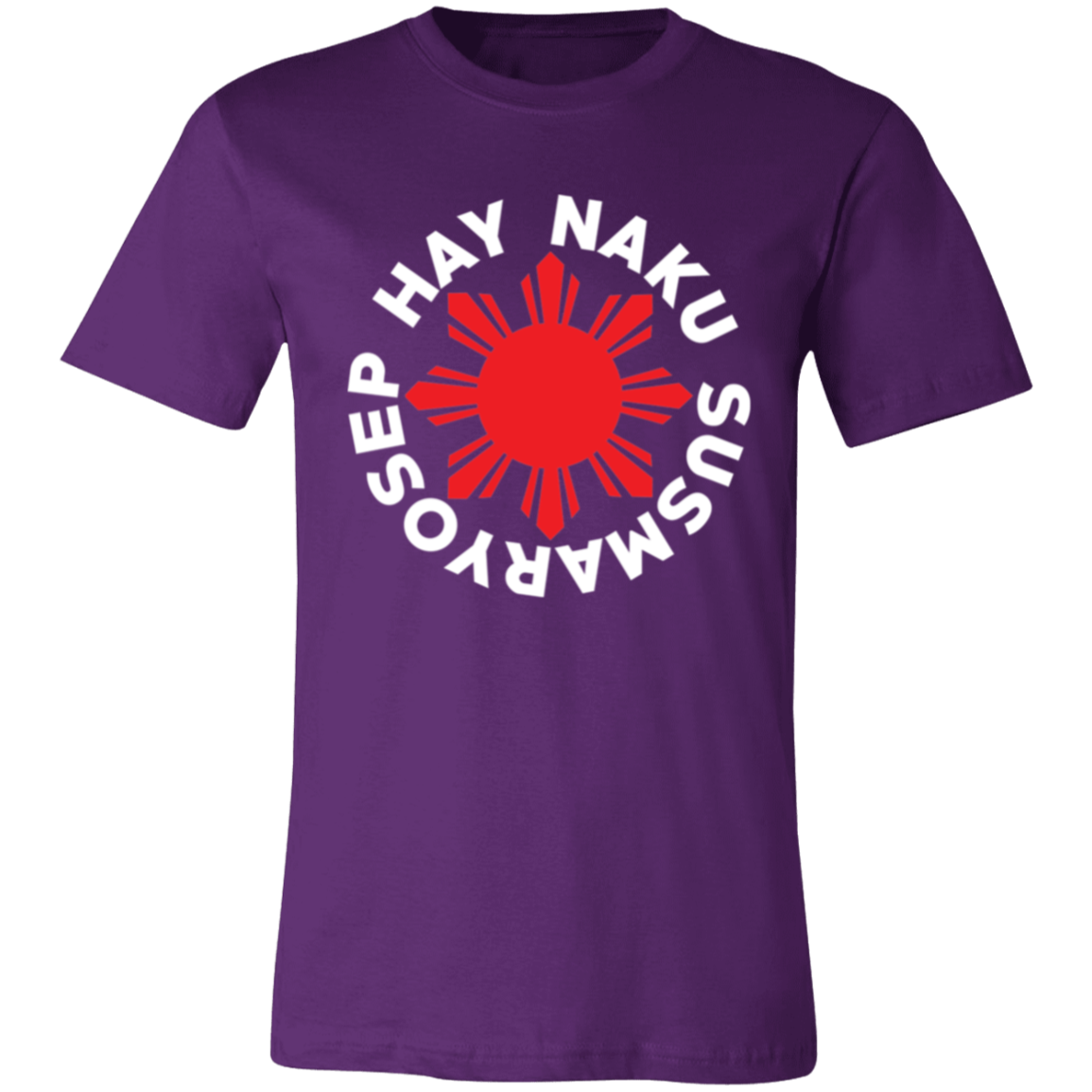 Hay Naku Susmaryosep Red Sun Unisex Jersey T-Shirt