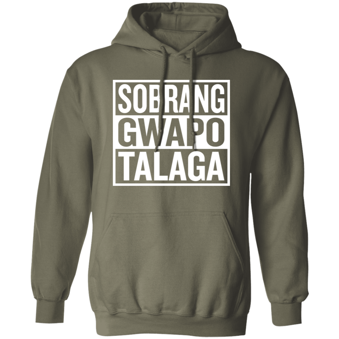 Sobrang Gwapo Talaga Unisex Pullover Hoodie