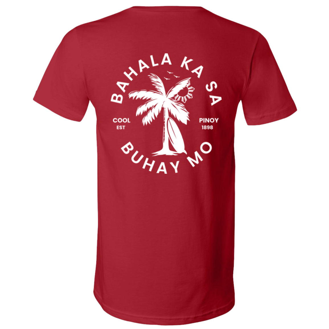 Bahala Ka Sa Buhay Mo Palm Tree Unisex Jersey V-Neck T-Shirt