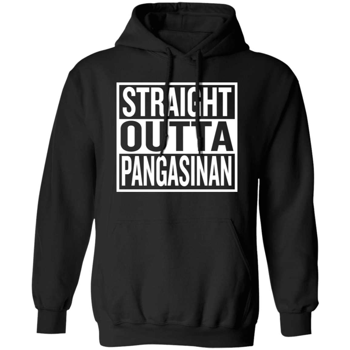 Straight Outta Pangasinan Unisex Pullover Hoodie