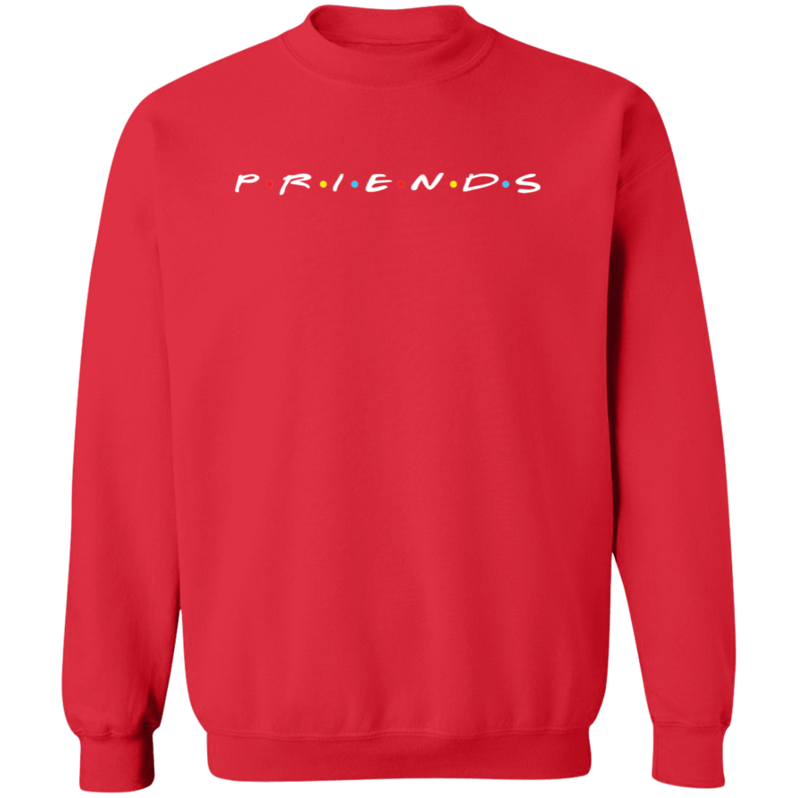 Priends Unisex Crewneck Pullover Sweatshirt