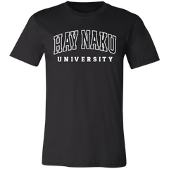 Hay Naku University Law Unisex Jersey T-Shirt