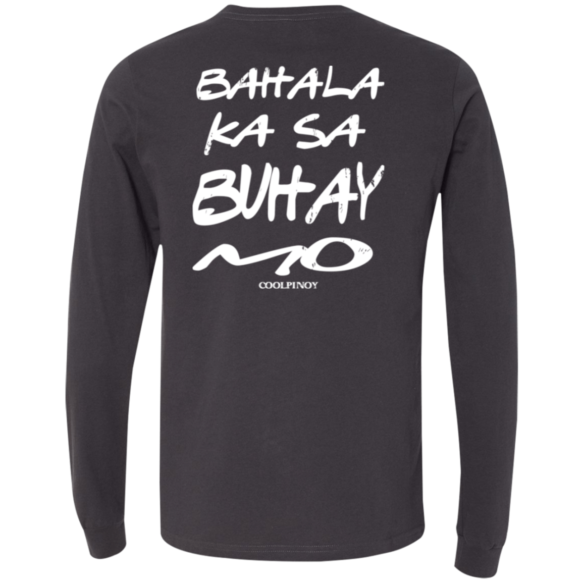 Bahala Ka Sa Buhay Mo Friends Unisex Jersey Long Sleeve T-Shirt