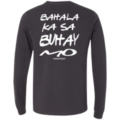 Bahala Ka Sa Buhay Mo Friends Unisex Jersey Long Sleeve T-Shirt