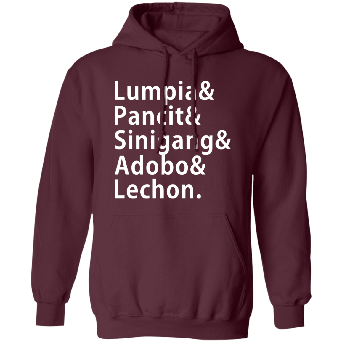 Lumpia Pancit Sinigang Adobo Lechon Unisex Pullover Hoodie