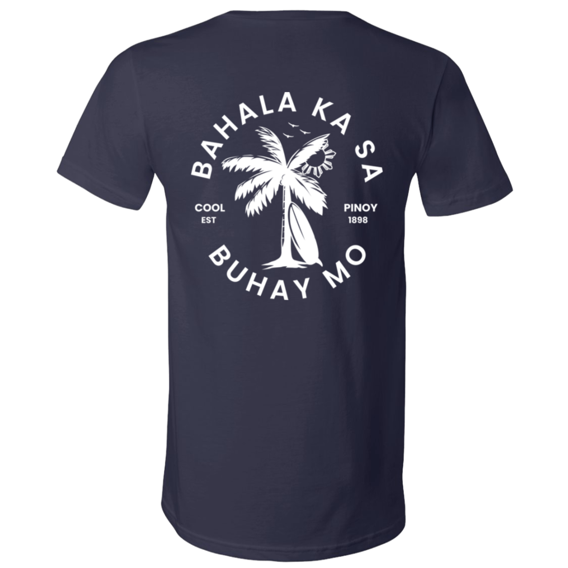 Bahala Ka Sa Buhay Mo Palm Tree Unisex Jersey V-Neck T-Shirt