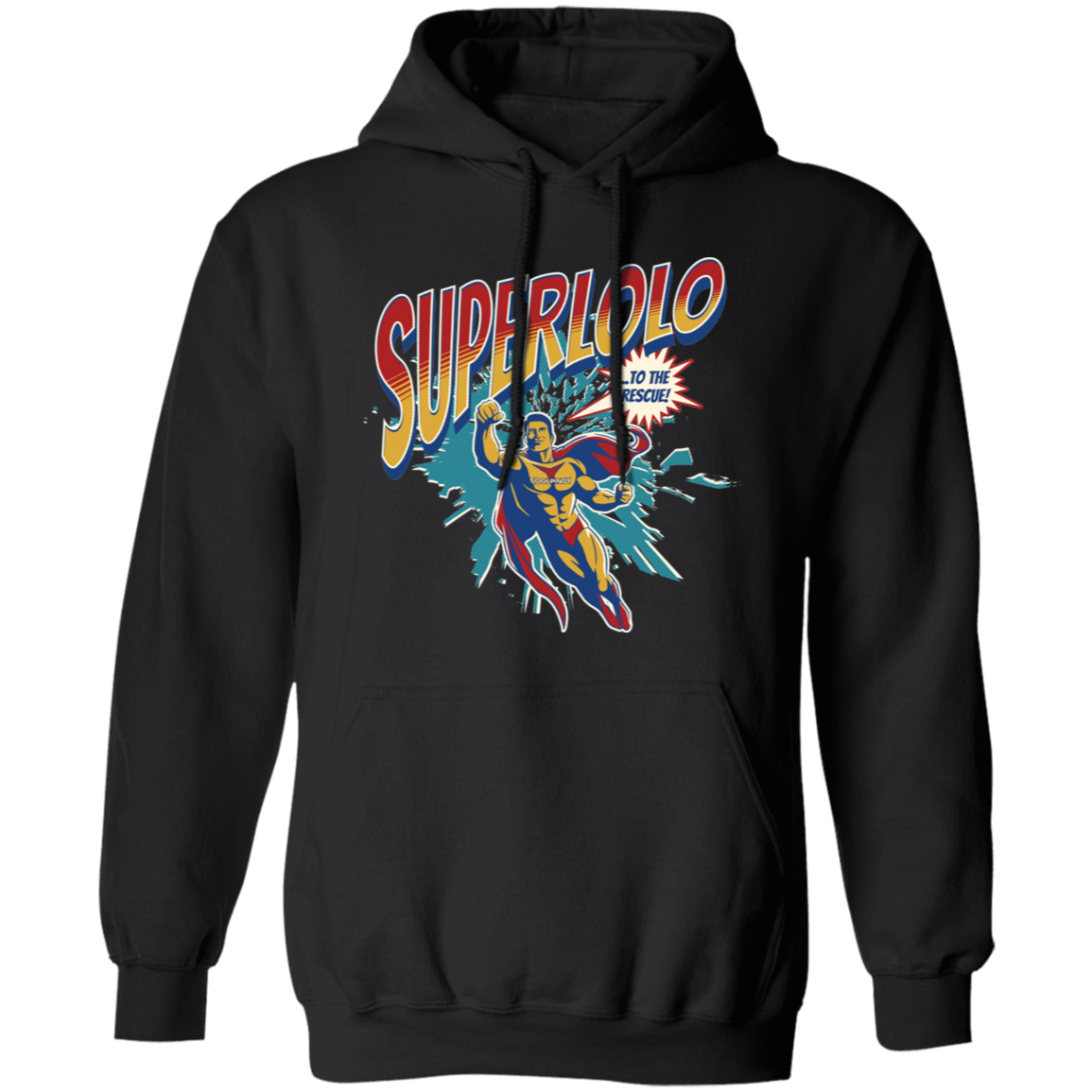 Super Lolo To The Rescue Unisex Pullover Hoodie