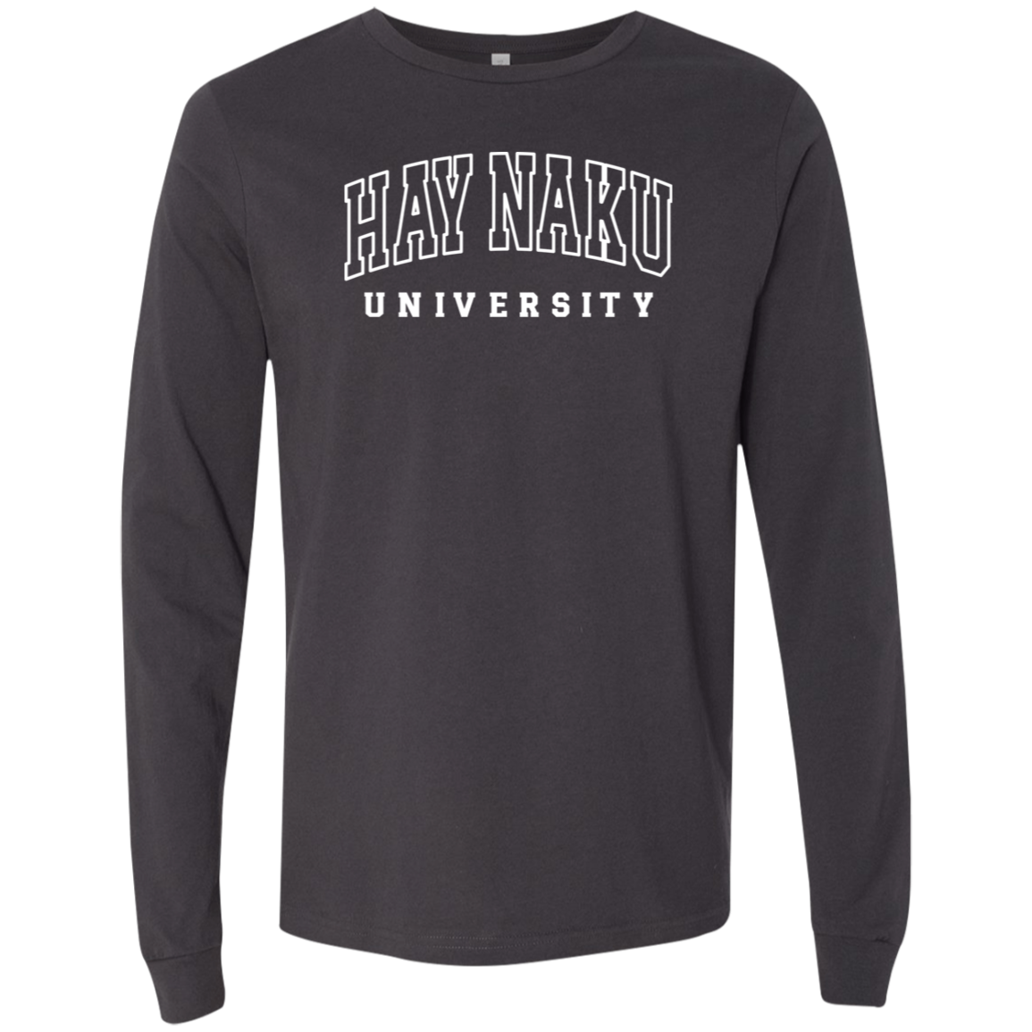 Hay Naku University Law Unisex Jersey Long Sleeve T-Shirt