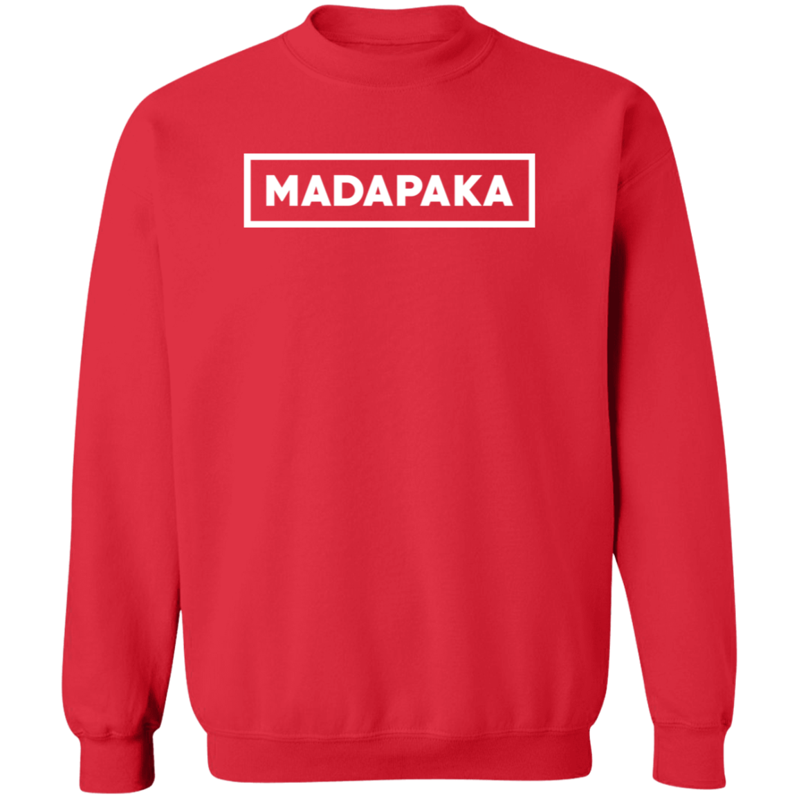 Madapaka Dont Trip Unisex Crewneck Pullover Sweatshirt