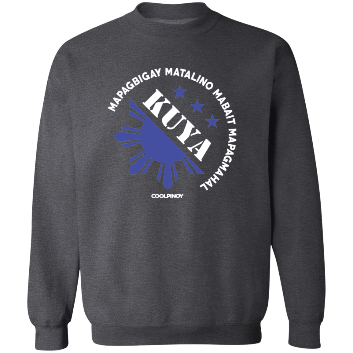 Matalino Mapagmahal Kuya Unisex Crewneck Pullover Sweatshirt