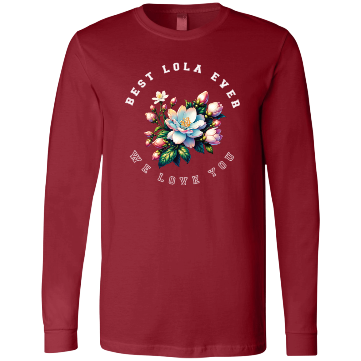 Best Lola Ever Unisex Jersey Long Sleeve T-Shirt