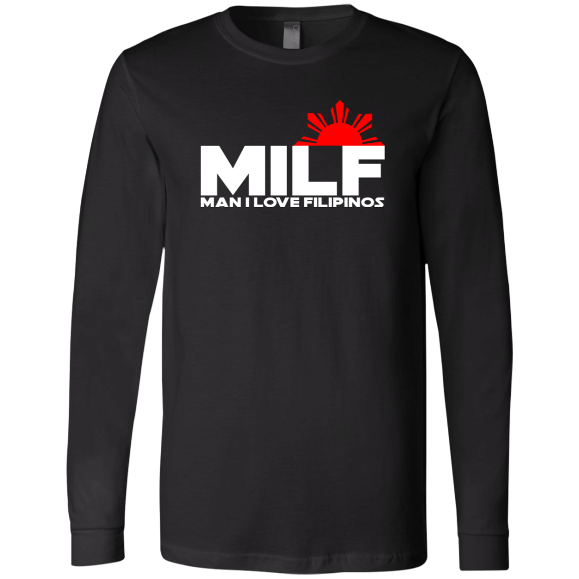 MILF Man I Love Filipinos Unisex Jersey Long Sleeve T-Shirt