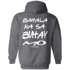 Bahala Ka Sa Buhay Mo Friends Unisex Pullover Hoodie