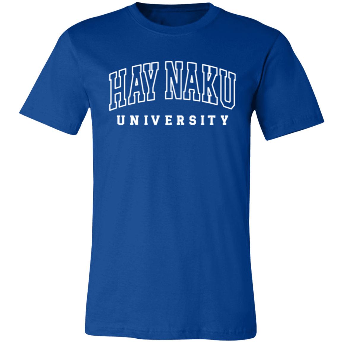 Hay Naku University Law Unisex Jersey T-Shirt