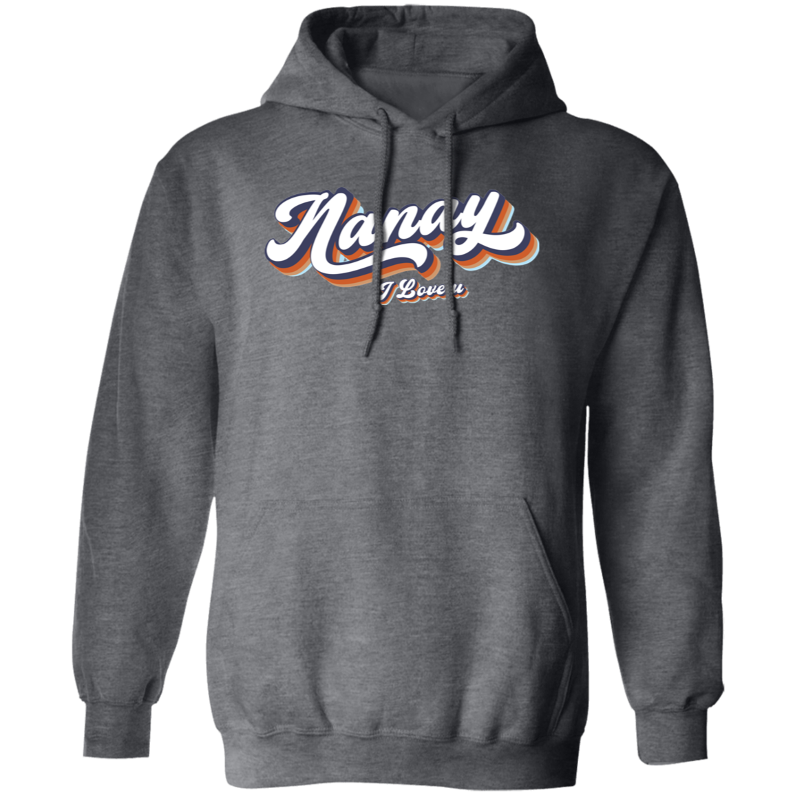 Nanay I Love U Unisex Pullover Hoodie