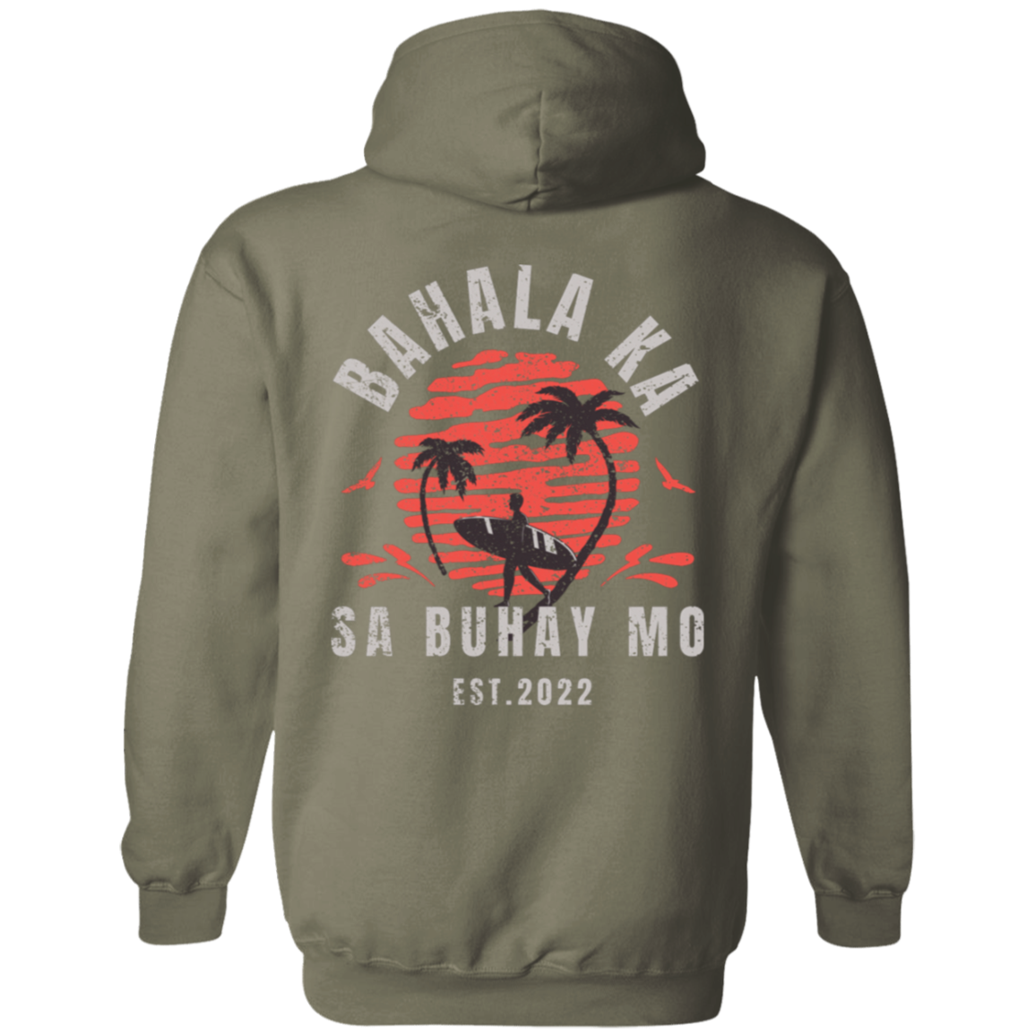 Bahala Ka Sa Buhay Mo Unisex Pullover Hoodie