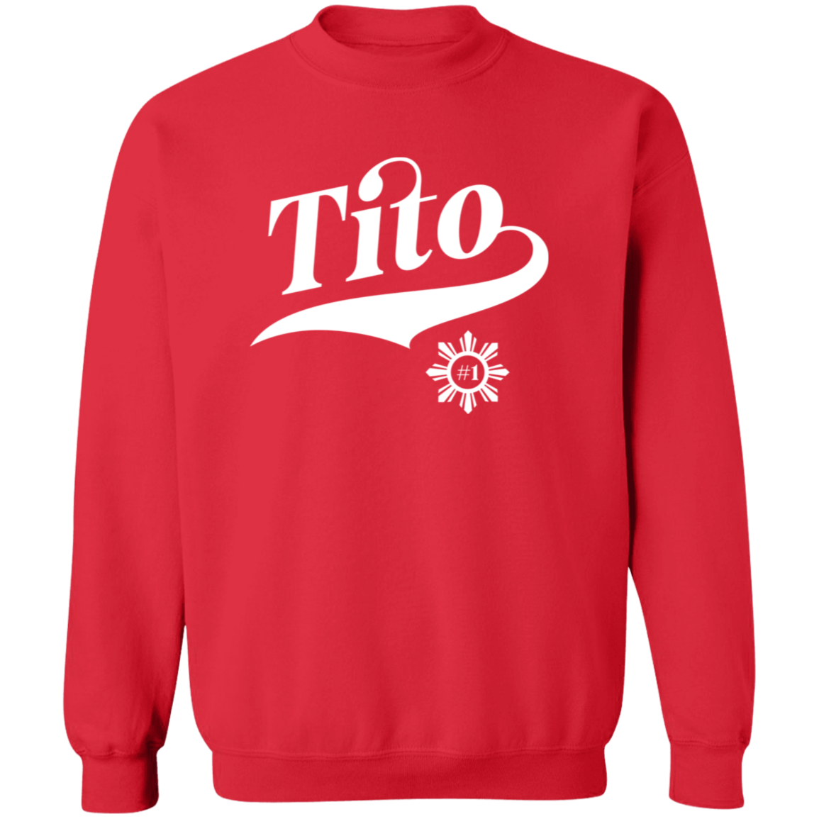 Number One Tito Unisex Crewneck Pullover Sweatshirt