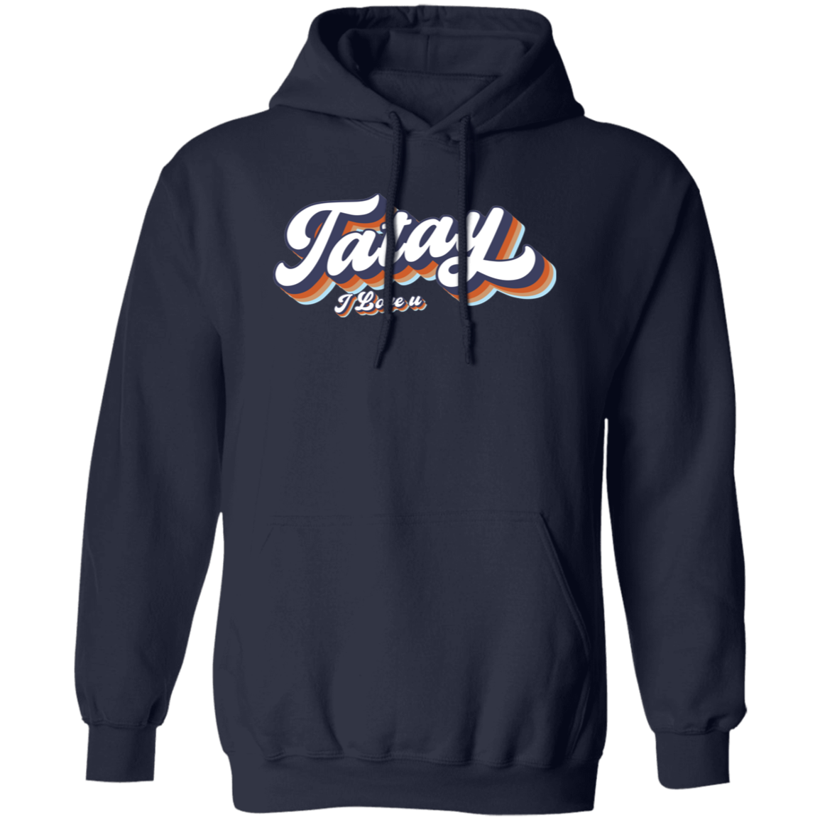 Tatay I Love U Unisex Pullover Hoodie