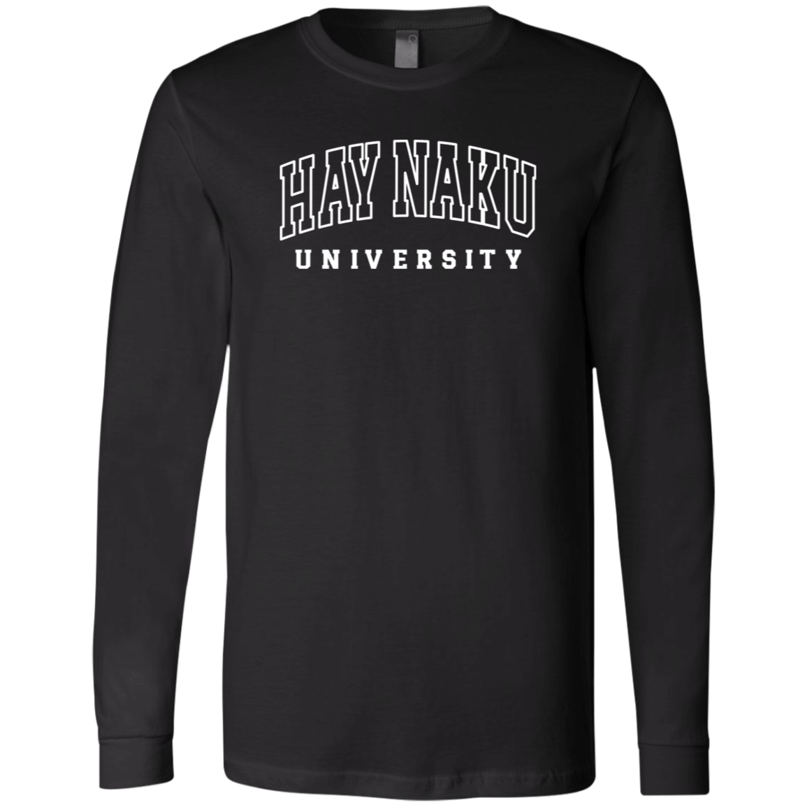 Hay Naku University Law Unisex Jersey Long Sleeve T-Shirt