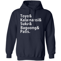 Toyo Kalamansi Suka Bagoong Patis Unisex Pullover Hoodie