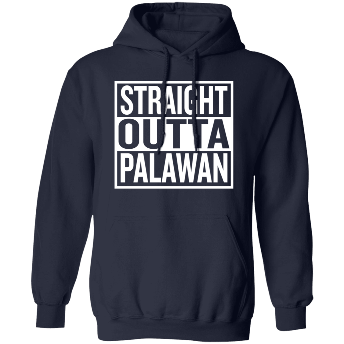 Straight Outta Palawan Unisex Pullover Hoodie