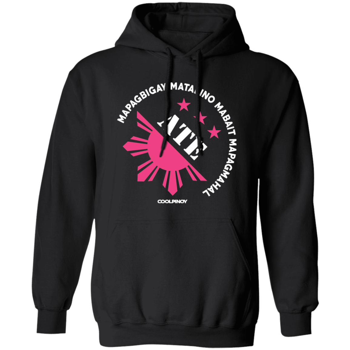 Matalino Mapagmahal Ate Unisex Pullover Hoodie