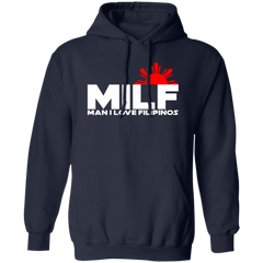 MILF Man I Love Filipinos Unisex Pullover Hoodie