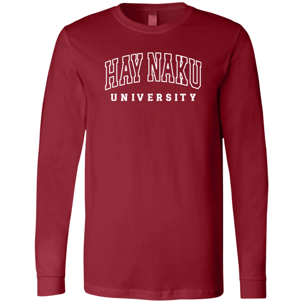 Hay Naku University Law Unisex Jersey Long Sleeve T-Shirt