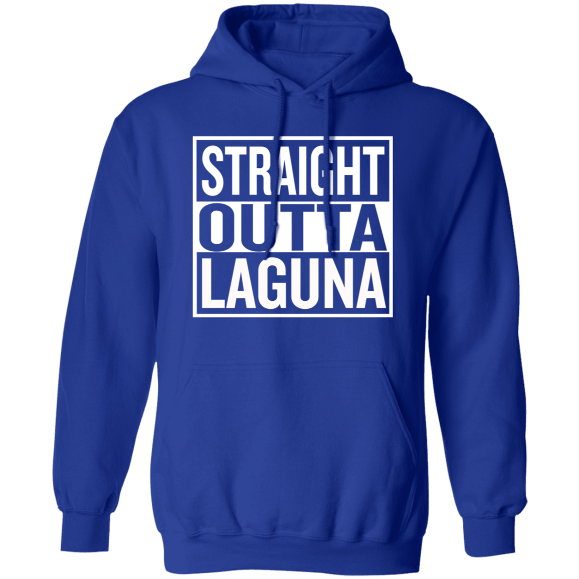 Straight Outta Laguna Unisex Pullover Hoodie