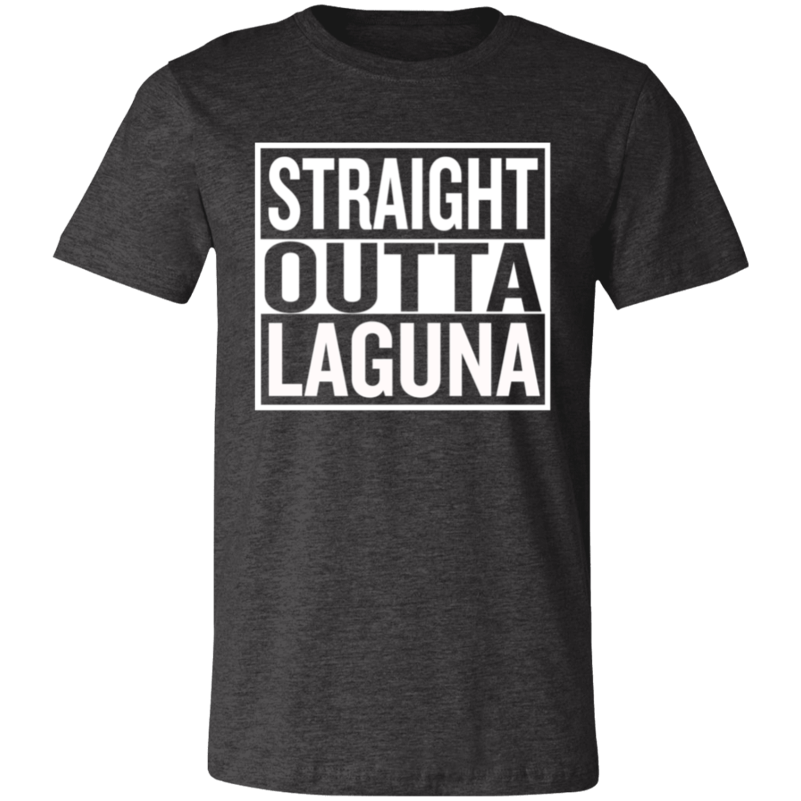 Straight Outta Laguna Unisex Jersey T-Shirt